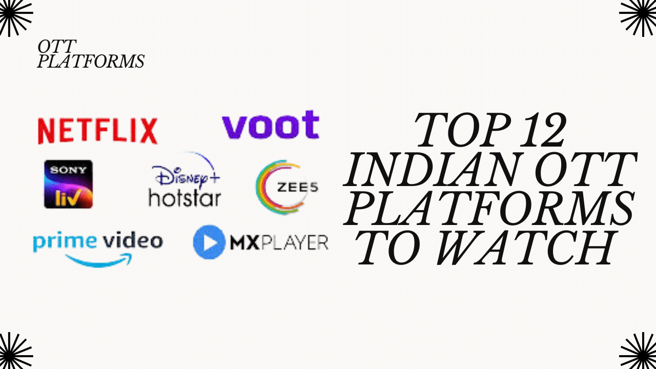 Best OTT Platforms in India