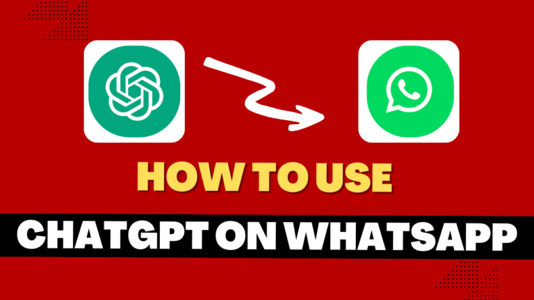 How to Use ChatGPT on WhatsApp
