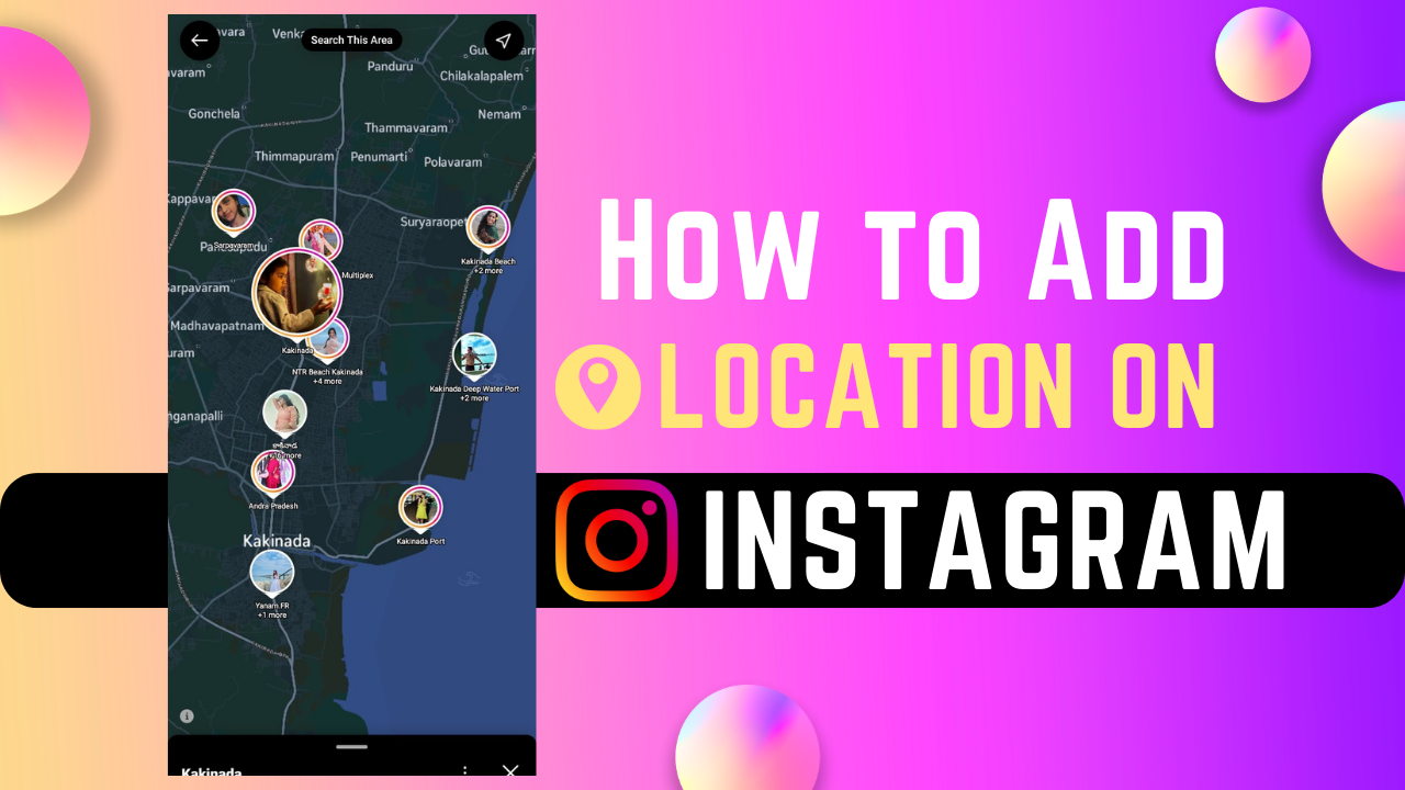 How to Add Location on Instagram