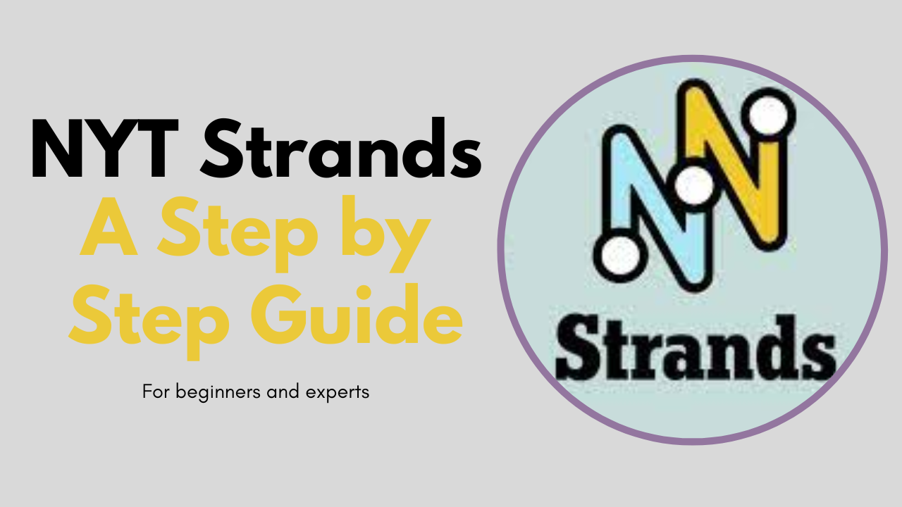 How to Play NYT Strands